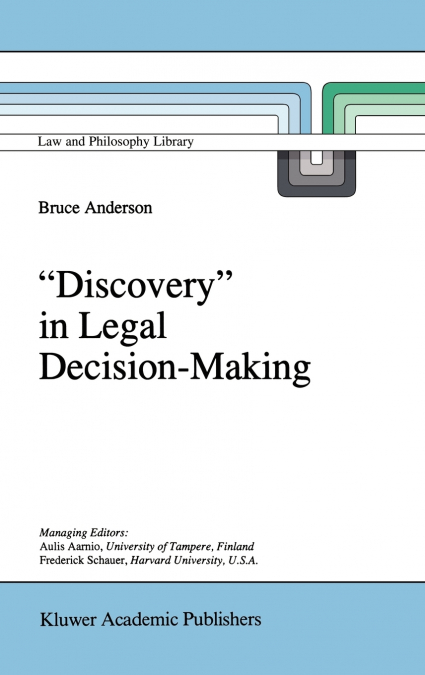 `Discovery’ in Legal Decision-Making