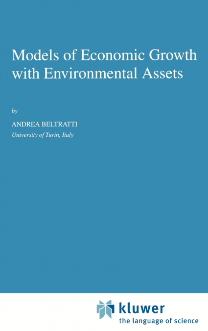 Models of Economic Growth with Environmental Assets