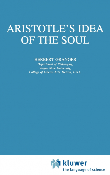 Aristotle’s Idea of the Soul