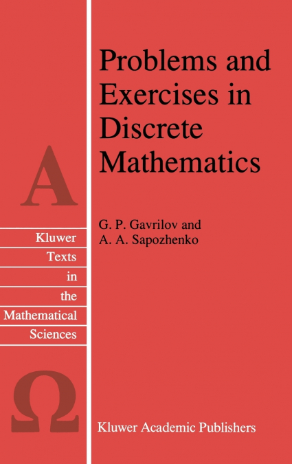 Problems and Exercises in Discrete Mathematics