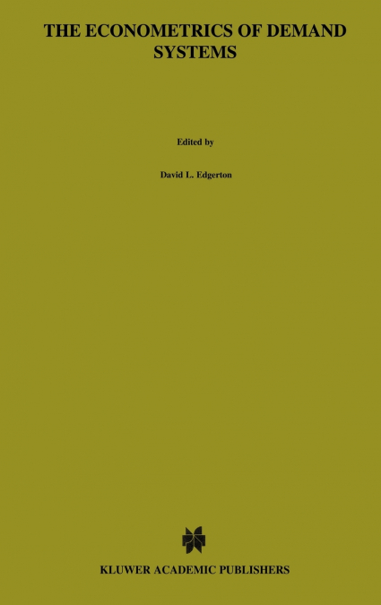 The Econometrics of Demand Systems