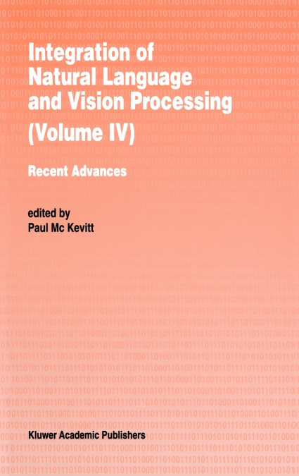 Integration of Natural Language and Vision Processing