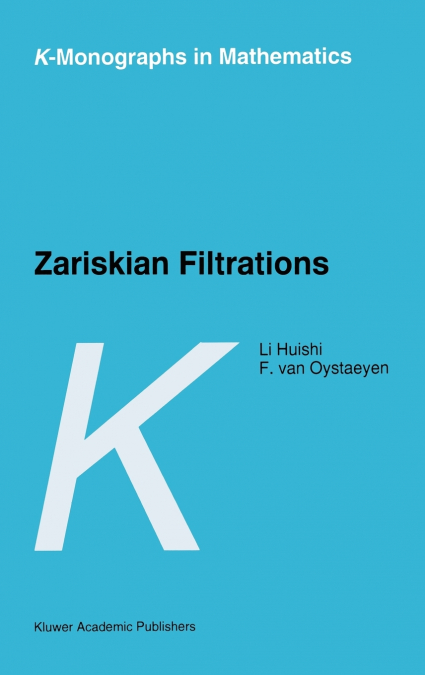Zariskian Filtrations
