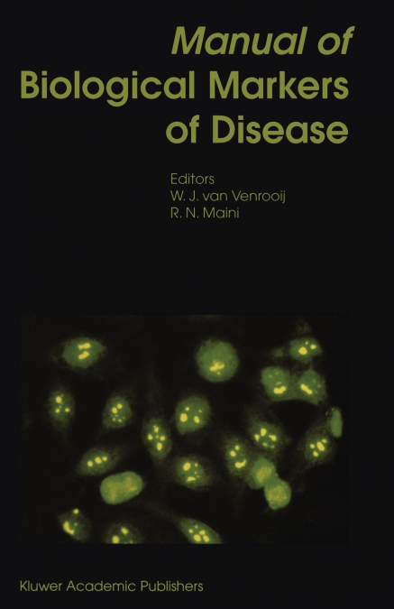 Manual of Biological Markers of Disease