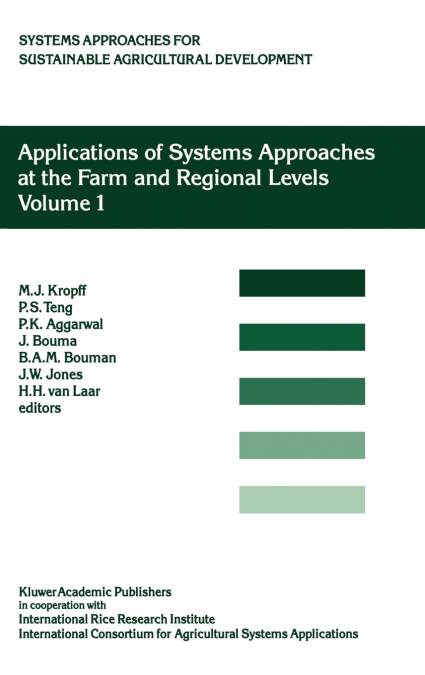 Applications of Systems Approaches at the Farm and Regional Levels