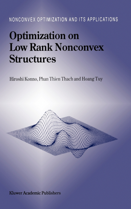 Optimization on Low Rank Nonconvex Structures