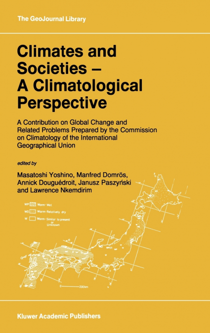Climates and Societies - A Climatological Perspective