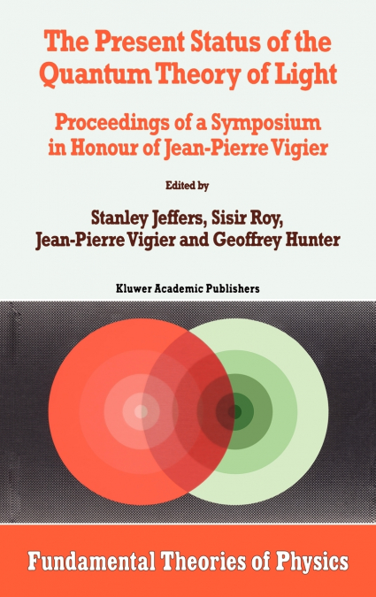 The Present Status of the Quantum Theory of Light