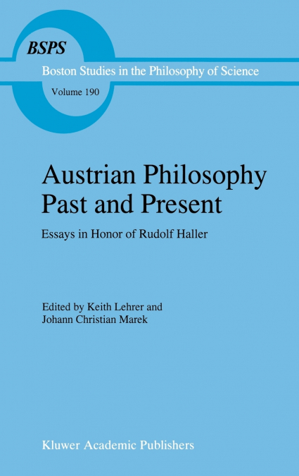 Austrian Philosophy Past and Present
