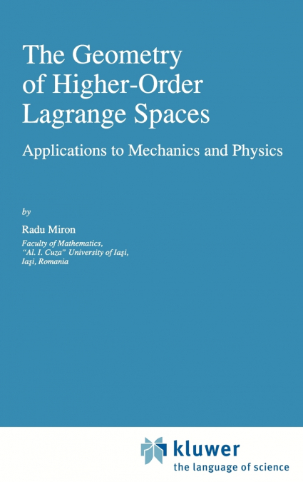 The Geometry of Higher-Order Lagrange Spaces