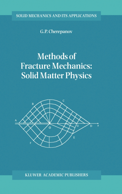 Methods of Fracture Mechanics