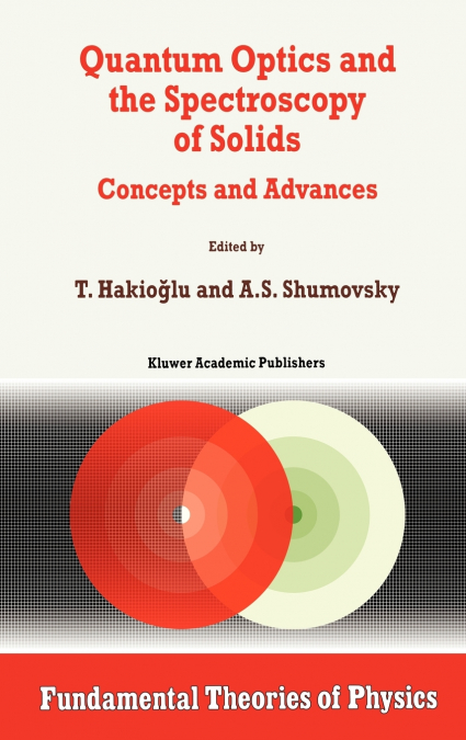 Quantum Optics and the Spectroscopy of Solids