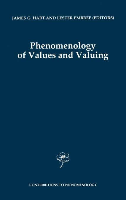 Phenomenology of Values and Valuing