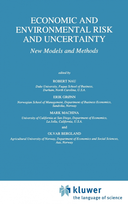 Economic and Environmental Risk and Uncertainty