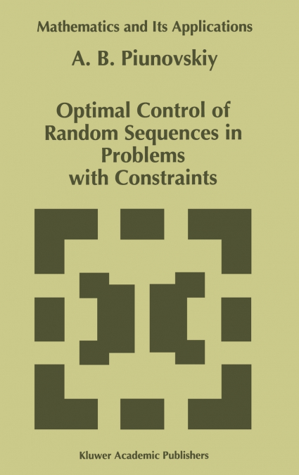 Optimal Control of Random Sequences in Problems with Constraints