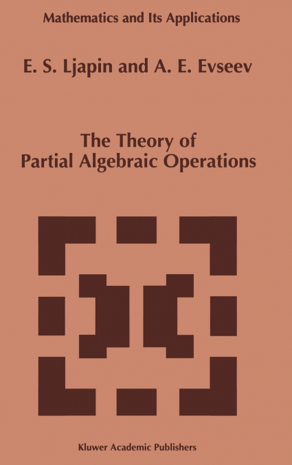 The Theory of Partial Algebraic Operations