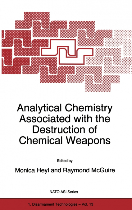 Analytical Chemistry Associated with the Destruction of Chemical Weapons
