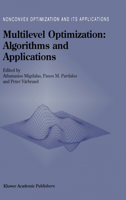 Multilevel Optimization
