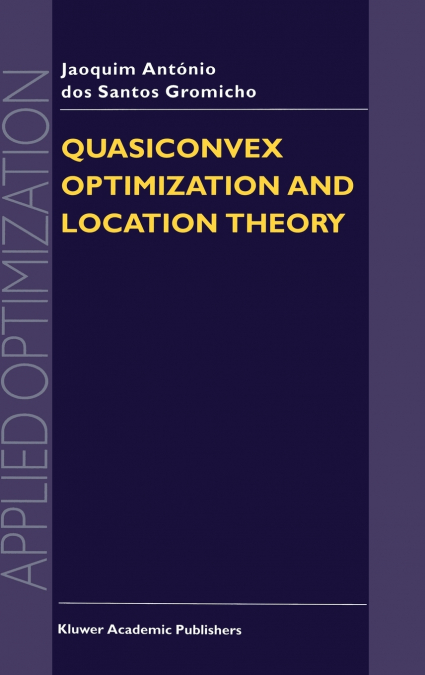 Quasiconvex Optimization and Location Theory