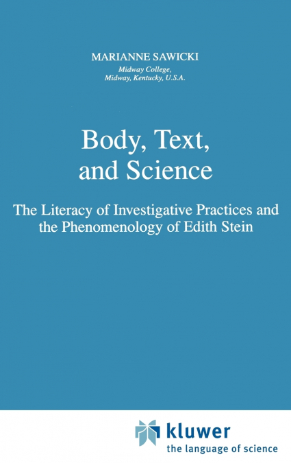 Body, Text, and Science