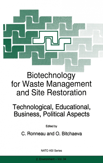 Biotechnology for Waste Management and Site Restoration
