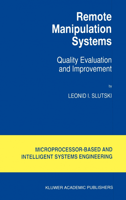 Remote Manipulation Systems