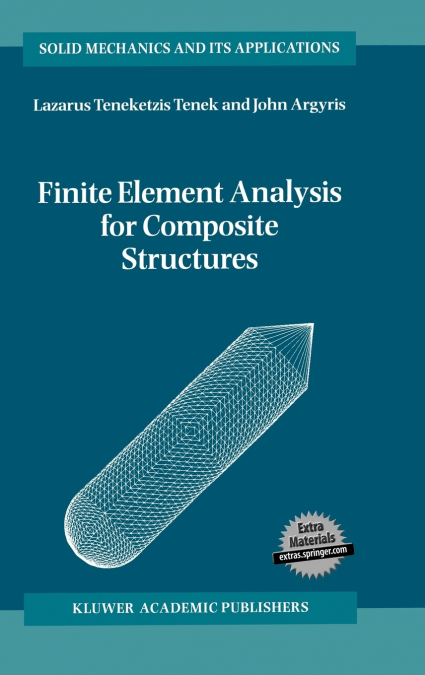 Finite Element Analysis for Composite Structures