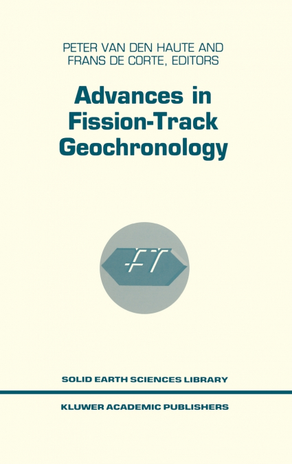 Advances in Fission-Track Geochronology