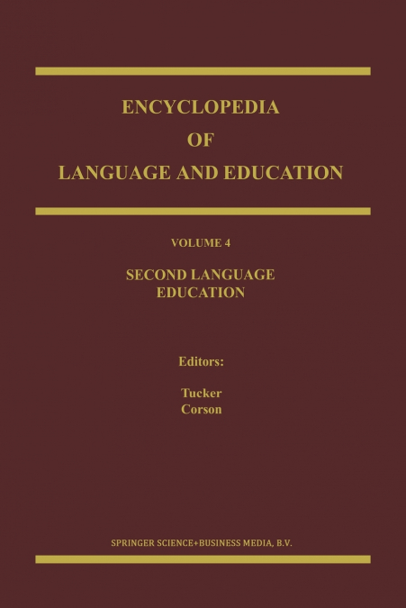 Encyclopedia of Language and Education
