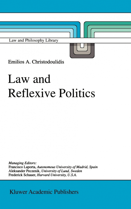 Law and Reflexive Politics