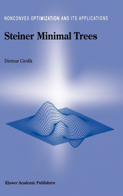 Steiner Minimal Trees
