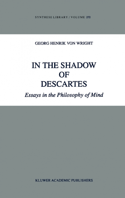 In the Shadow of Descartes