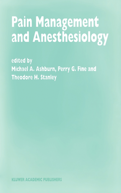 Pain Management and Anesthesiology