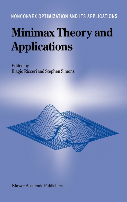 Minimax Theory and Applications