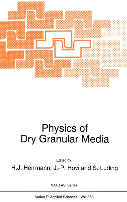 Physics of Dry Granular Media