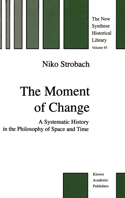 The Moment of Change