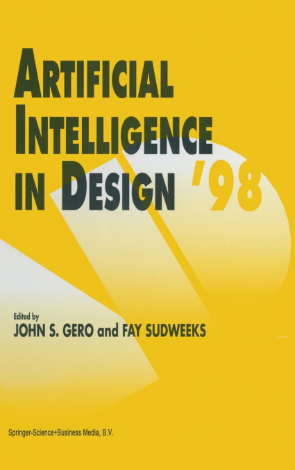 Artificial Intelligence in Design ’98