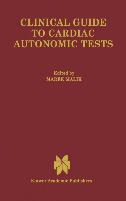 Clinical Guide to Cardiac Autonomic Tests