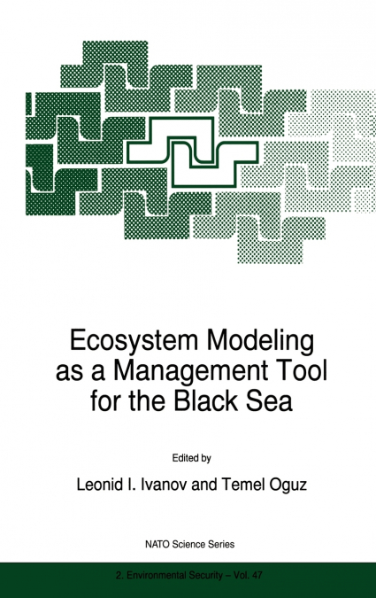 Ecosystem Modeling as a Management Tool for the Black Sea