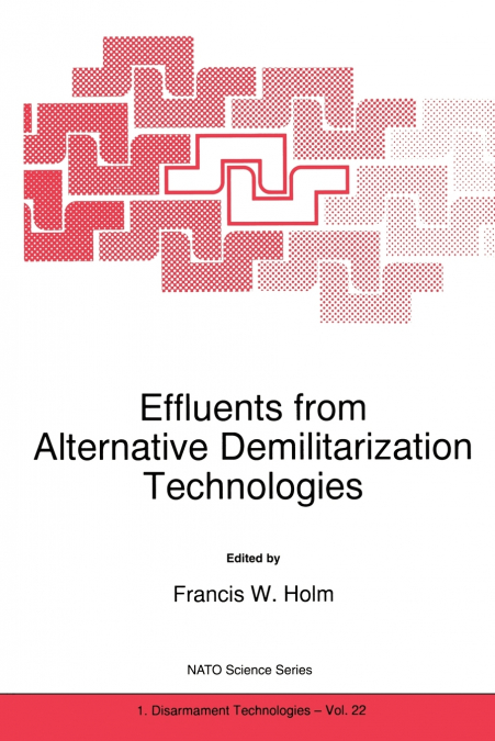 Effluents from Alternative Demilitarization Technologies