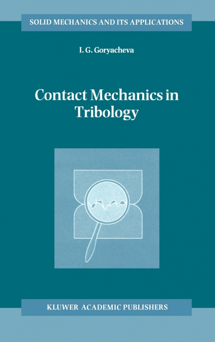 Contact Mechanics in Tribology