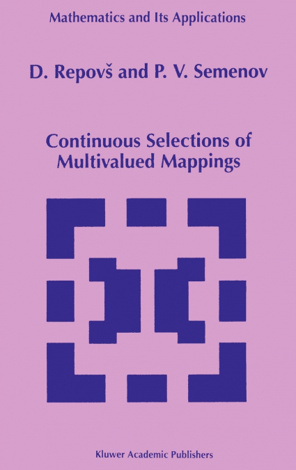 Continuous Selections of Multivalued Mappings