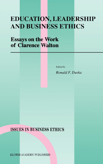 Education, Leadership and Business Ethics