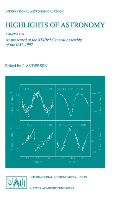 Highlights of Astronomy, Volume 11a