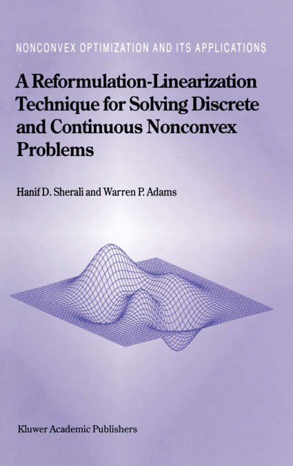 A Reformulation-Linearization Technique for Solving Discrete and Continuous Nonconvex Problems