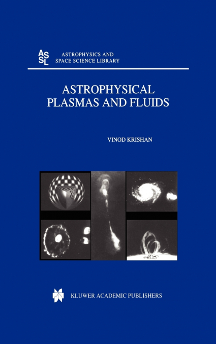Astrophysical Plasmas and Fluids