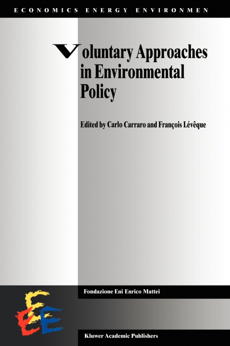 Voluntary Approaches in Environmental Policy
