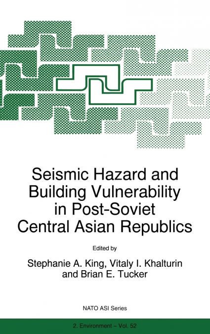 Seismic Hazard and Building Vulnerability in Post-Soviet Central Asian Republics