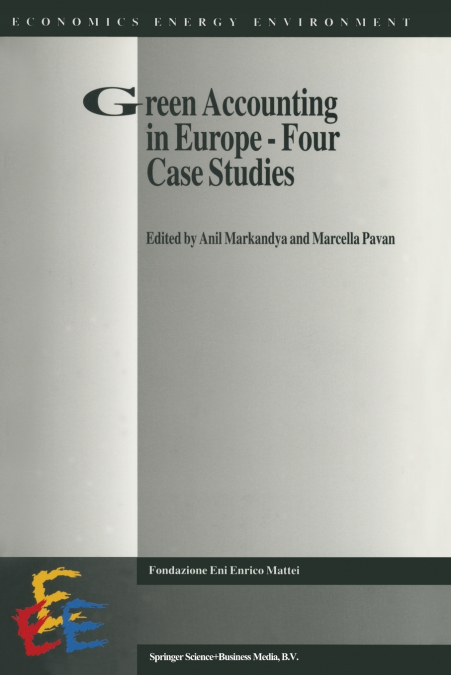 Green Accounting in Europe - Four case studies