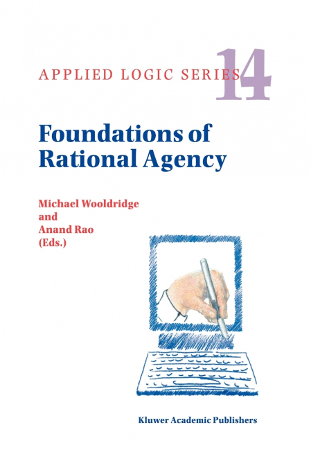 Foundations of Rational Agency
